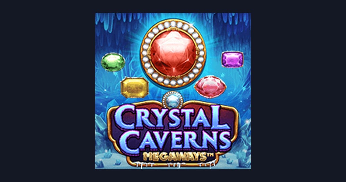 Nikmati Bonus New Member dan Keseruan Crystal Caverns Megaways