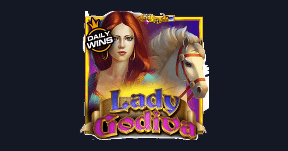 Tips Menang Pemula di Slot Lady Godiva dari Pragmatic Play
